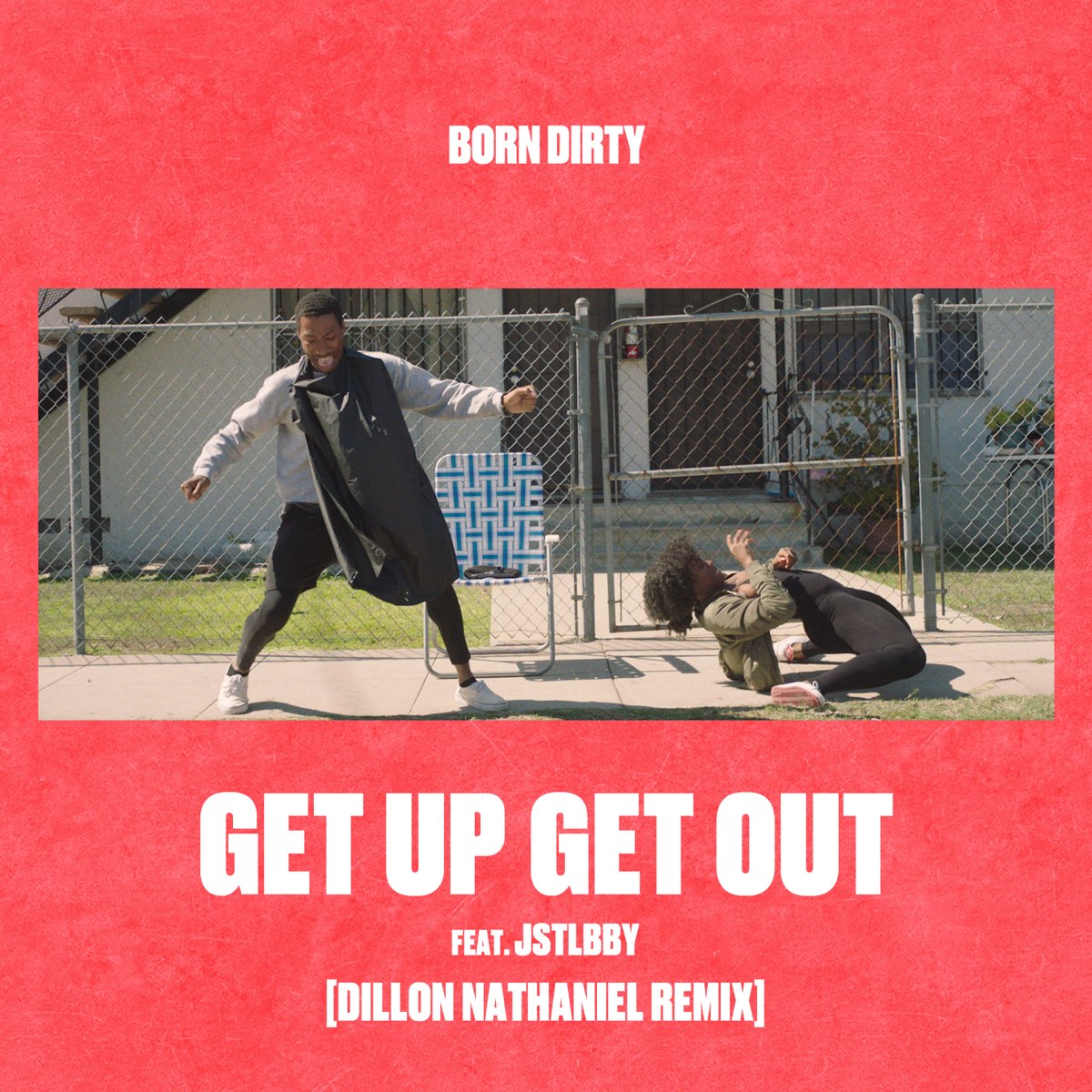 Get out get up. Born Dirty - get up get out (feat. Jstlbby). Get in get out журнал. Dirt-born. M s i get it up
