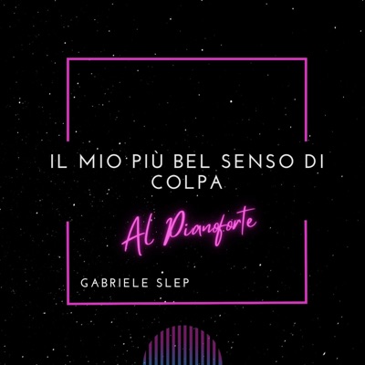 Il mio più bel senso di colpa  - Al pianoforte - Single
