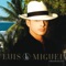 Tres Palabras - Luis Miguel lyrics