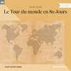 Le Tour du monde en 80 Jours - Jules Verne