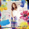 Just LOVE - 西野カナ