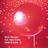 Love is Love (feat. Naya Douka) - Single