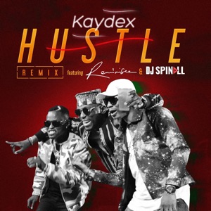 Hustle (feat. Reminisce & Dj Spinall) [Remix]