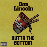 Outta the Bottom - Single - Don Lincoln