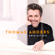 Das Leben ist jetzt - Thomas Anders