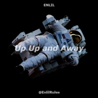 Up Up and Away - Single - Enlil