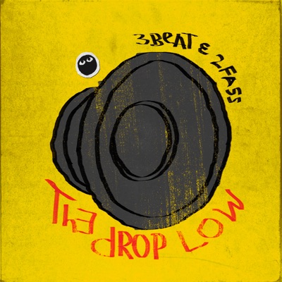 The Drop Low - Single