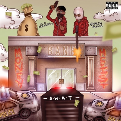 money heist (feat. XANAKIN SKYWOK) - Single