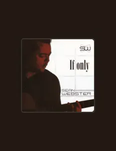 收听 Sean Webster、观看音乐视频、阅读小传、查看巡演日期等 ！