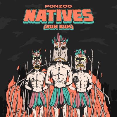 Natives (Bum Bum) - Single