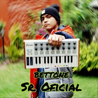 Sr.oficial - Single - Bettone