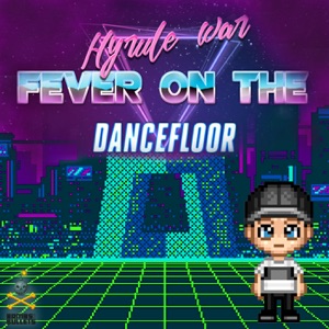 Fever On the Dancefloor - Single
