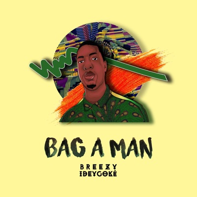 Bag a Man - Single