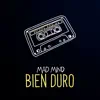 Bien Duro