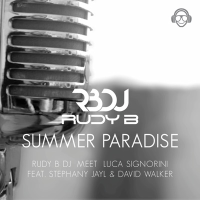 Summer Paradise (feat. David Walker & Stephany Jayl) - Single