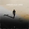 Vuelvo a la Cruz