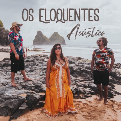Os Eloquentes - Acústico - EP