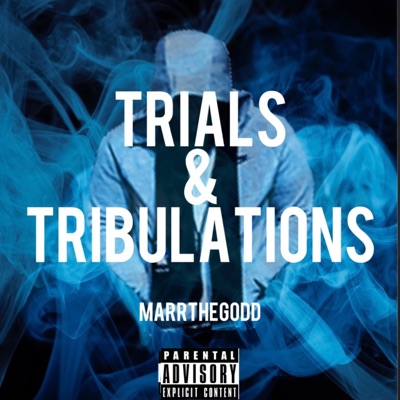 Trials & Tribulations - Single