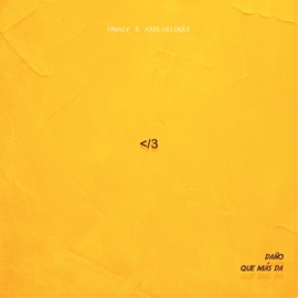 Daño Omaly & Axel Olloqui