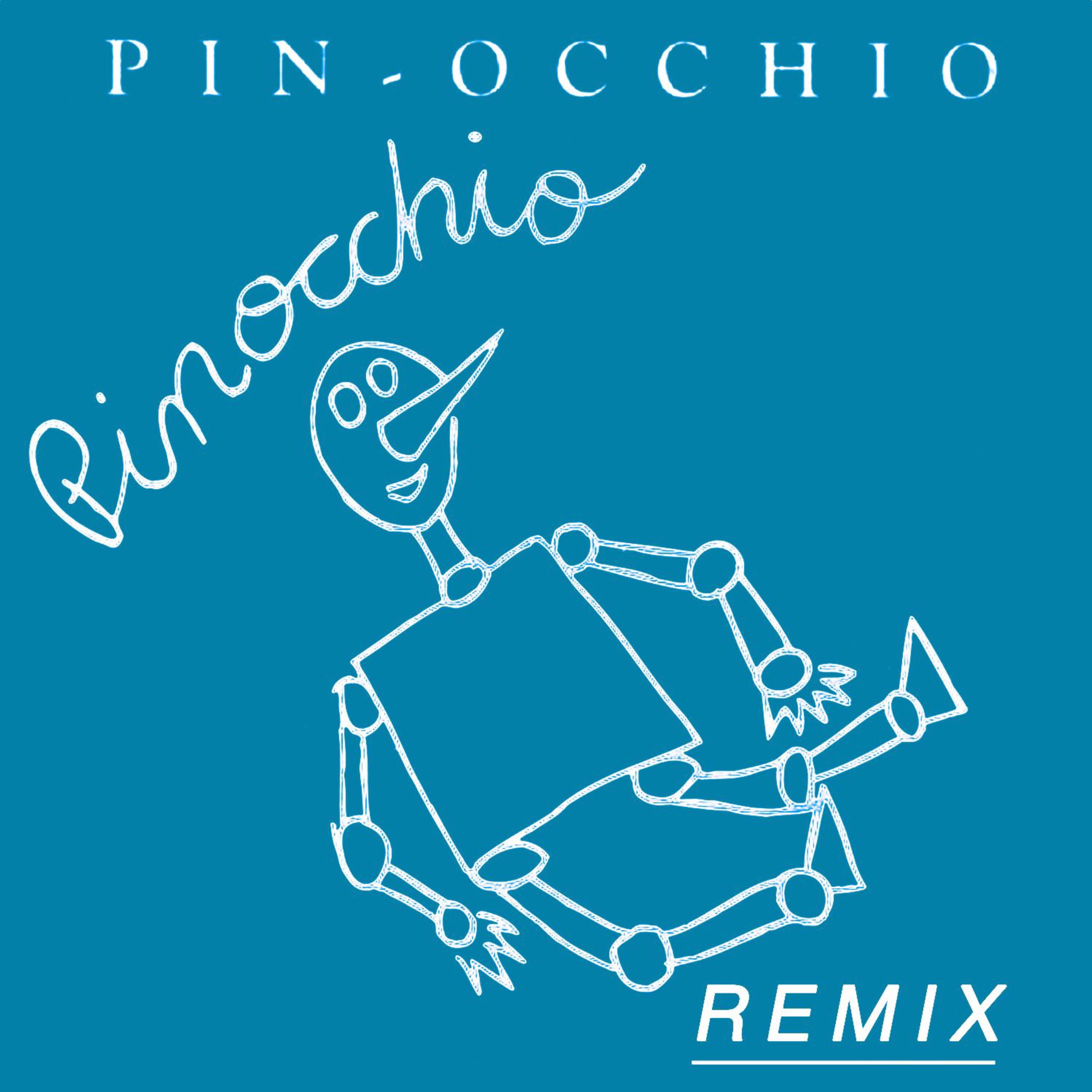 Pinocchio ( Remix ) - EP