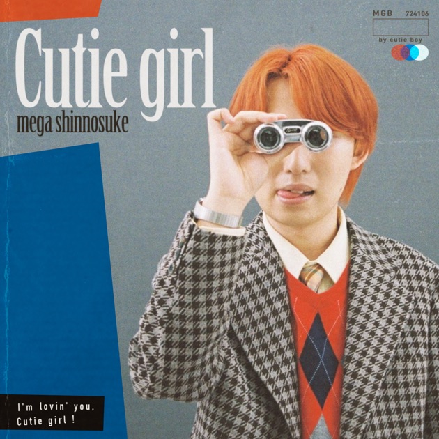 Cutie girl - Single - Mega Shinnosukeのアルバム - Apple Music