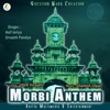 Morbi Anthem - Single