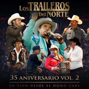 35 Aniversario: En Vivo Desde el Domo Care, Vol. 2