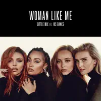 Woman Like Me — Little Mix, Ms Banks