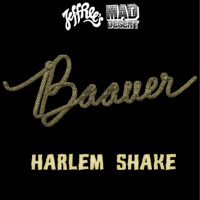 Harlem Shake - Single - Baauer