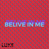 Belive in Me (Radio Edit) artwork