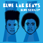 Blue Skies - EP - Blue Lab Beats