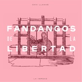 Fandangos de la Libertad artwork