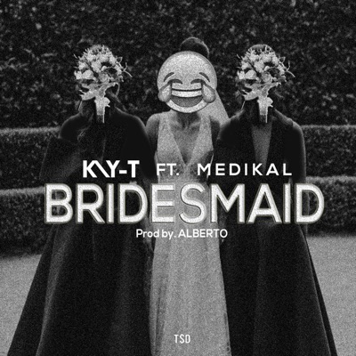 Bridesmaid (feat. Medikal) - Single