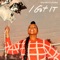 I Got It (feat. LATASHÁ) - ATELLER lyrics