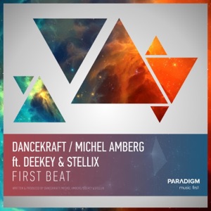 First Beat (feat. Deekey & Stellix) - Single