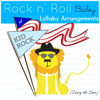 Cowboy - Rock N' Roll Baby Lullaby Ensemble