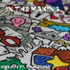 In the Making (feat. YhungZane) - Single