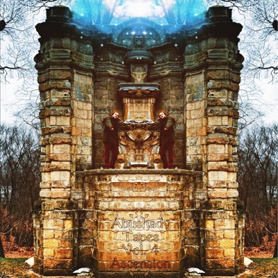 Abushady Tapes, Vol. 4: Ascension