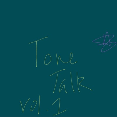 Tone Talk Volume I - Single