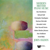 Modern British Piano Music: Rawsthorne, Birtwistle, Maxwell Davies, Hoddinott... artwork