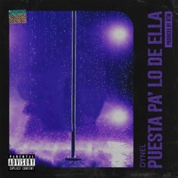 Puesta Pa Lo de Ella - Single - Dynel