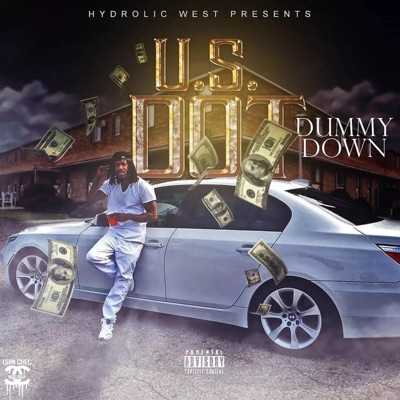 Dummy Down - Single