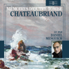 Mémoires d'outre tombe - François-René de Chateaubriand