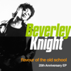 Flavour of the Old School (Radio Version) [Remastered] - Beverley Knight