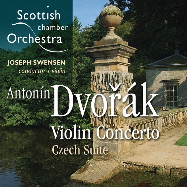 Dvořák: Violin Concerto in A Minor