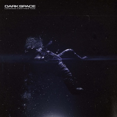 Dark Space - Single