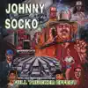 Johnny Socko - They Know Us At the Spa