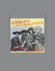 聆聽 Carlos And The Bandidos、觀看音樂影片、閱讀小傳、查看巡演日期等！