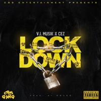 Lockdown (feat. Cez) - Single - V.I. Musik