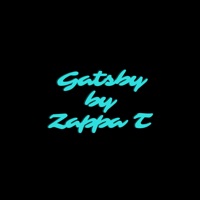 Gatsby - Single - Zappa T